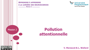 Mission 2_Capsule 3_Pollution attentionnelle