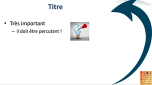 5) Communication scientifique - Comment créer un poster scientifique ?