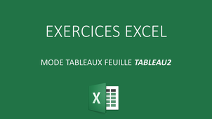 EXCEL MODE TABLEAU EXO2