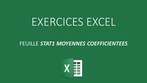 EXCEL EXERCICE STAT MOYENNES COEFFICIENTEES