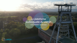 Plateforme audiovisuelle du LARSH