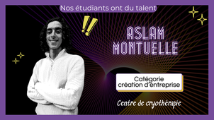 Nos étudiants ont du talent - Aslam Montuelle