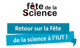 Fête de la science à l'IUT : retour en images